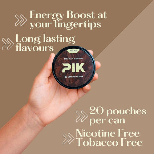 PIK Caffeine Pouches - Belgian Coffee Flavor | 20 Pouches -100mg Strength Each | Nicotine & Tobacco Free | Energy Boost & Workout Supplement | Coffee Addicts' Delight